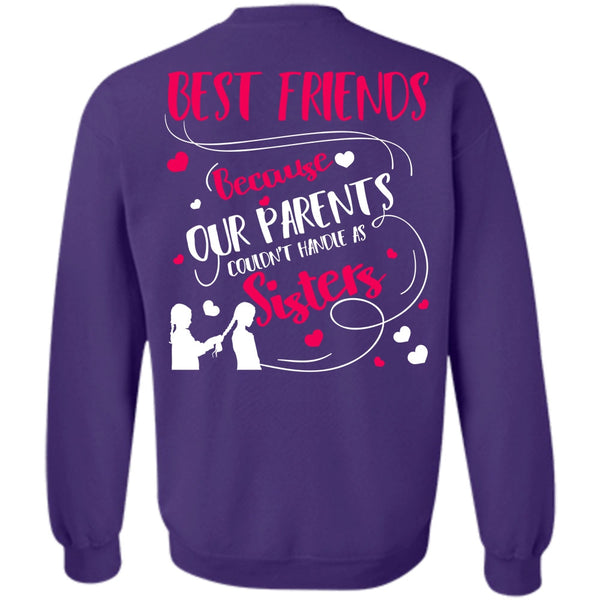 Best Friends T Shirt, I Love Sister Sweatshirt