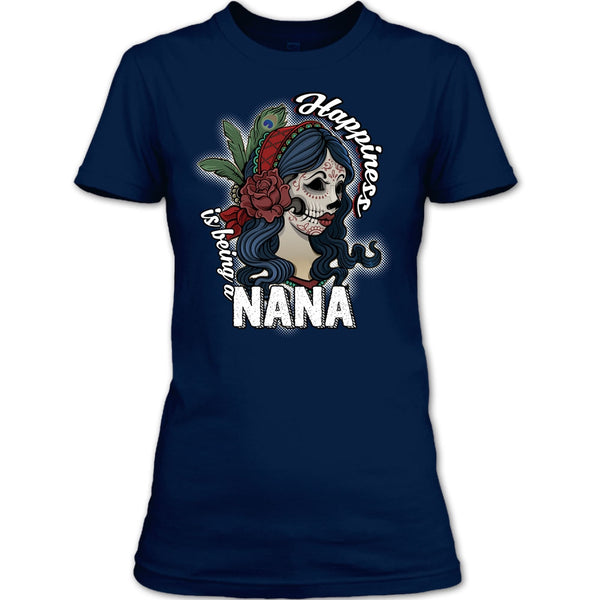 Happiness Is Being A Nana T Shirt, Coolest Nana T Shirt