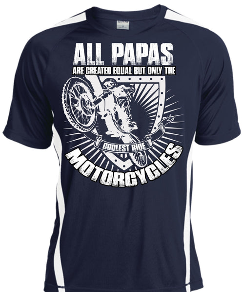Coolest Ride Motorcycles T Shirt, All Papas Are Created Equal T Shirt, Cool Shirt