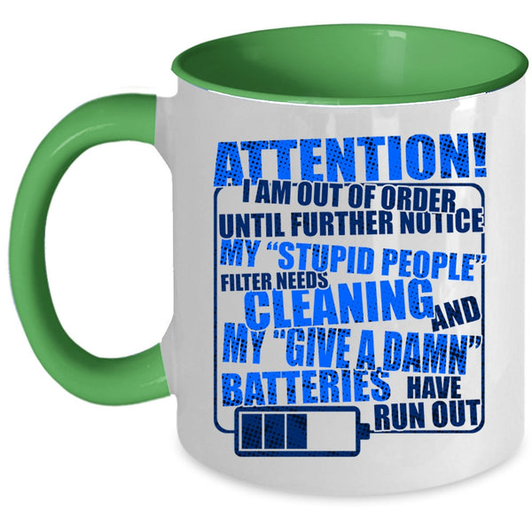Nice Mechanics Coffee Mug, I Am Out Of Order Until Further Notice Accent Mug