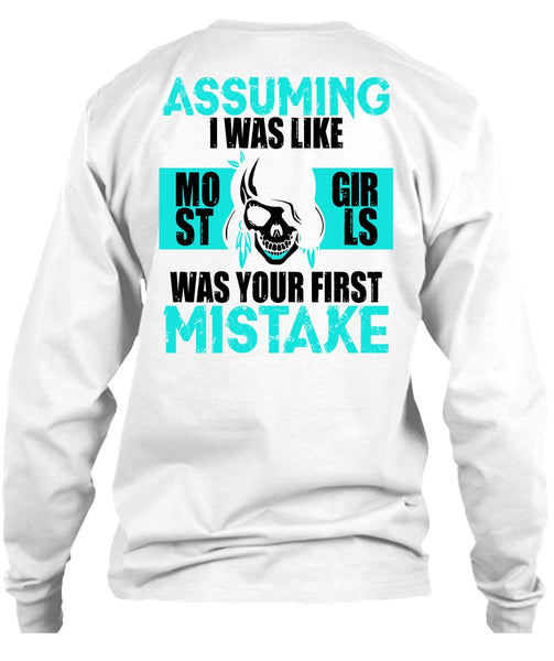 I Was Like Most Girls Was Your First Mistake T Shirt, I Love Biking T Shirt