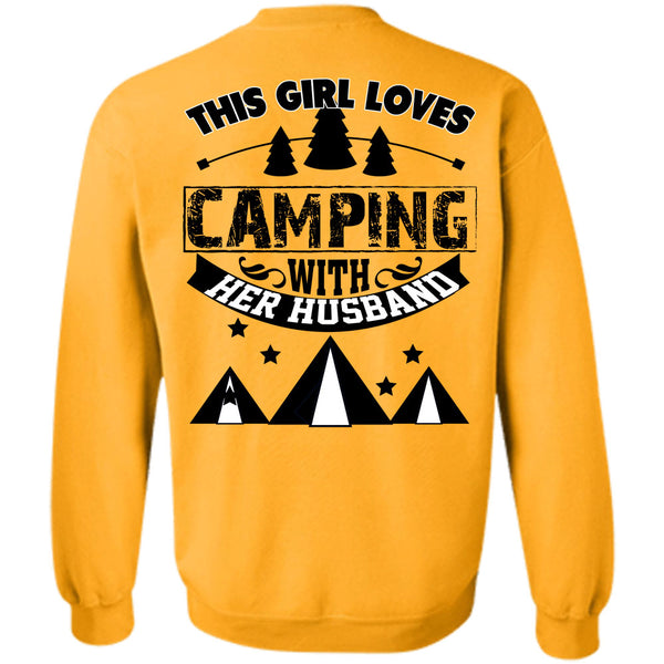 Being A Camper T Shirt, This Girl Loves Camping With Her Husband Sweatshirt