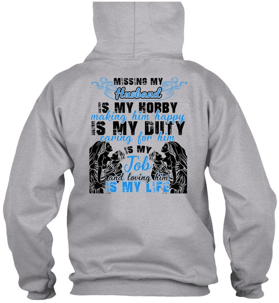 Missing My Husband T Shirt, I Love Husband T Shirt