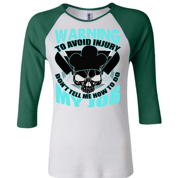 Warning To Avoid Injury T Shirt, I Love Cooking T Shirt, Awesome T-Shirts