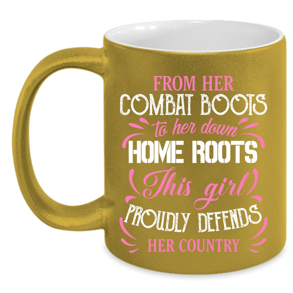 This Girl Proudly Defends Her Country Coffee Mug, Cute Veterans Coffee Cup