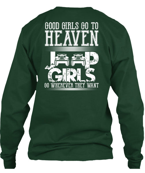 Good Girls Go To Heaven Jeep Girls T Shirt, Being A Driver T Shirt