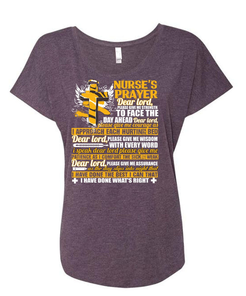 Nurse's Prayer T Shirt, Being A Nurse T Shirt, Cool Shirt (Ladies' Triblend Dolman Sleeve)