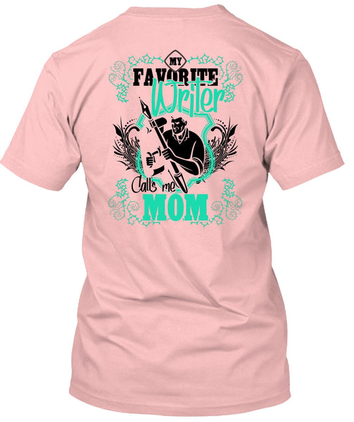 My Favorite Writer T Shirt, I Love Writing T Shirt