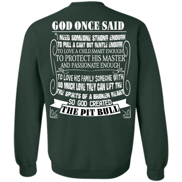 The Spirits Of A Broken Heart T Shirt, I Love My Dogs Sweatshirt