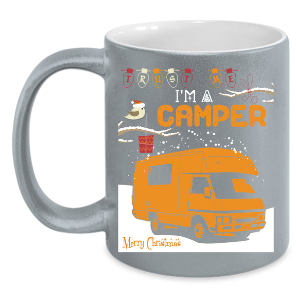 I'm A Camper Coffee Mug, Christmas Gift For Camper Coffee Cup