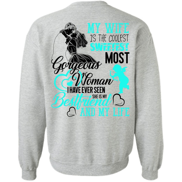 I Love Husband T Shirt, My Wife Is The Coolest Sweatshirt