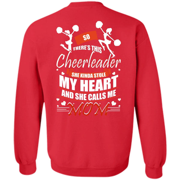 There's This Cheerleader T Shirt, I Love Mom Sweatshirt