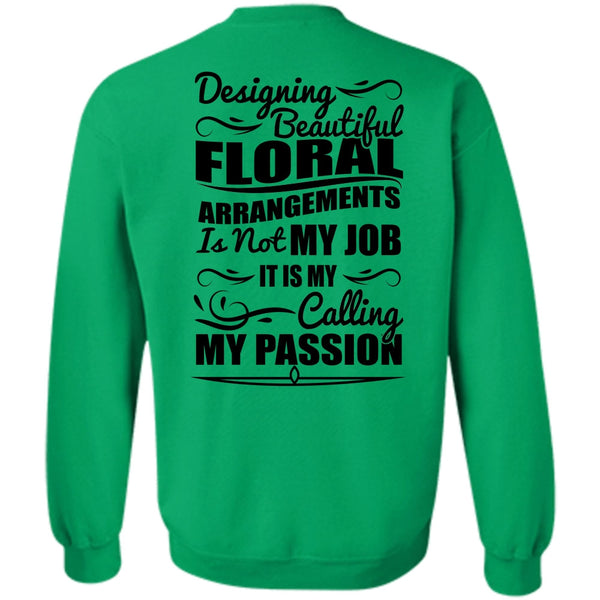 I Love Designing T Shirt, Designing Beautiful Floral Sweatshirt