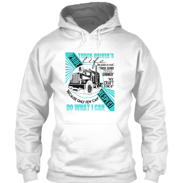 Truck Driver's Life T Shirt, I Am A Truck Driver T Shirt