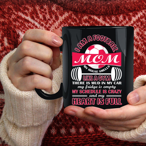 I Am A Football Mom Coffee Mug, Cute Football Mom Coffee Cup