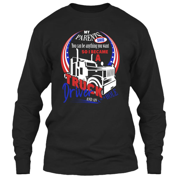 I Became A Truck Driver T Shirt, Gift For Son T Shirt