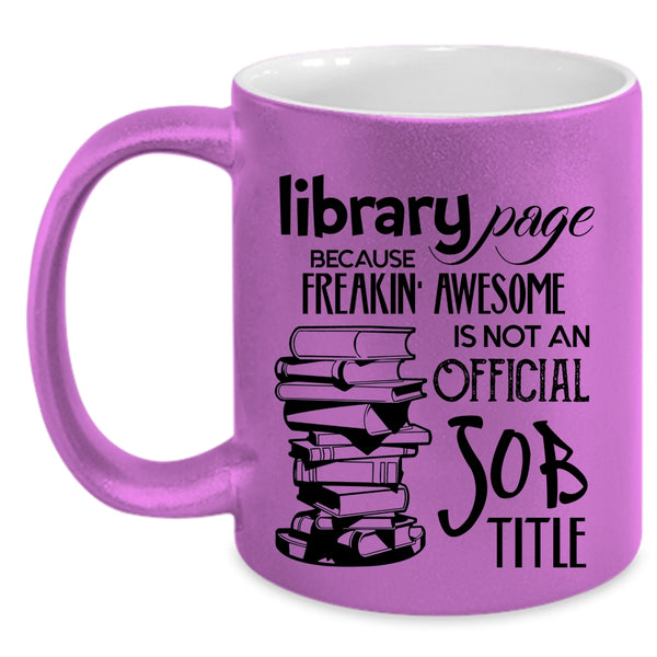 Not An Official Job Title Coffee Mug, Library Page Accent Mug