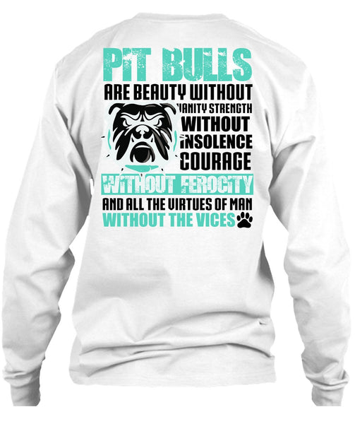 Pit Bulls Are Beauty T Shirt, I Love Pit Bull T Shirt