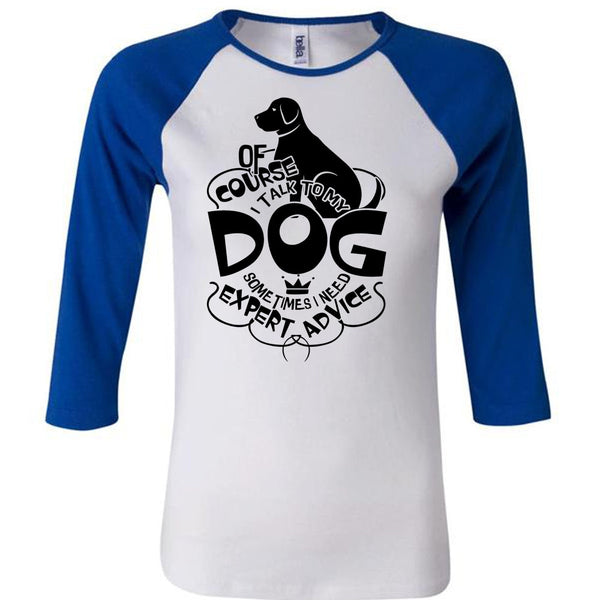 I Talk To My Dog T Shirt, I Love Dog T Shirt, Awesome T-Shirts
