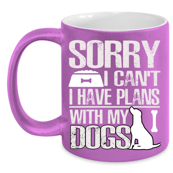 I Have Plans With My Dogs Coffee Mug, Awesome Dogs Coffee Cup