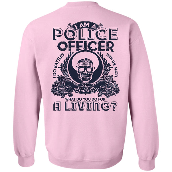I Love Police T Shirt, I Am A Police Officer Sweatshirt