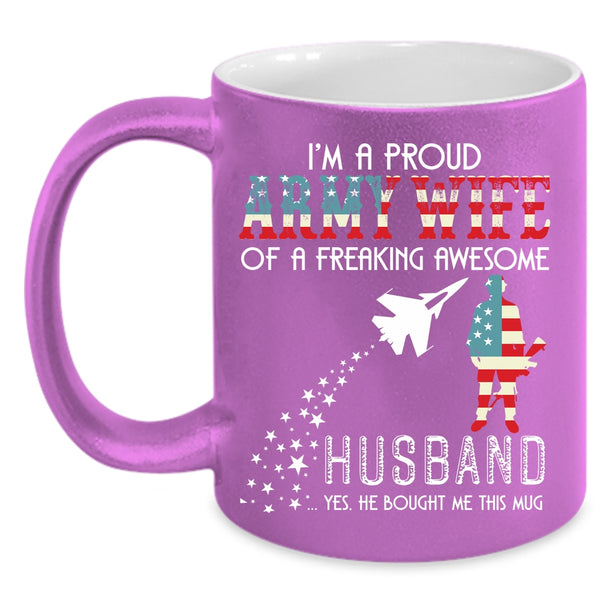 Proud Army Wife Of An Awesome Husband Coffee Mug, Cute Coffee Cup