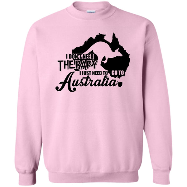 I Love Australia T Shirt, I Don't Need Therapy Sweatshirt