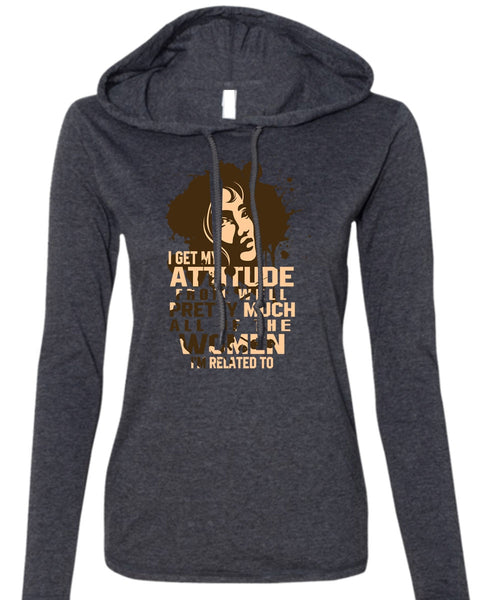 Well Pretty Much All Of The Women T Shirt, Being A Girlfriend T Shirt (Anvil Ladies Ringspun Hooded)