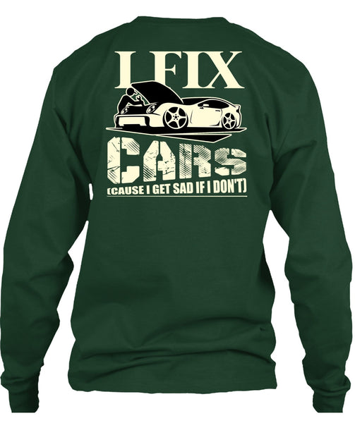 I Fix Cars T Shirt, Being A Mechanic T Shirt