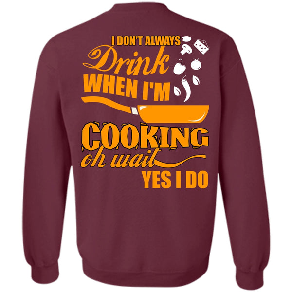 I'm Cooking T Shirt, I Love Cooking Sweatshirt