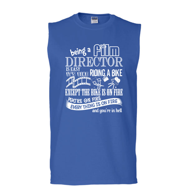 Being A Film Director T Shirt, It's Like Riding A Bike T Shirt, Cool T Shirt (Men's Cotton Sleeveless)
