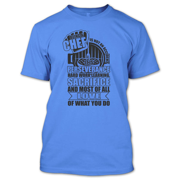 Being A Chef T Shirt, Coolest Chef Ever T Shirt