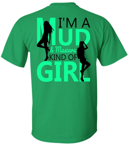 I'm A Mud T Shirt, I Love Lady T Shirt