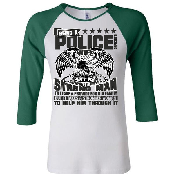 Being A Police Officer's Wife T Shirt, I Love Police T Shirt, Awesome T-Shirts