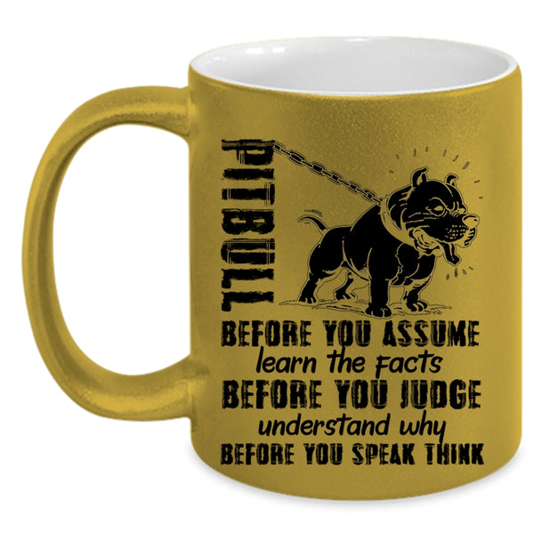 Funny Gift For Pitbull Lovers Coffee Mug, Pitbull Accent Mug