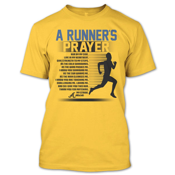 A Runner's Prayer T Shirt, Coolest Runner T Shirt