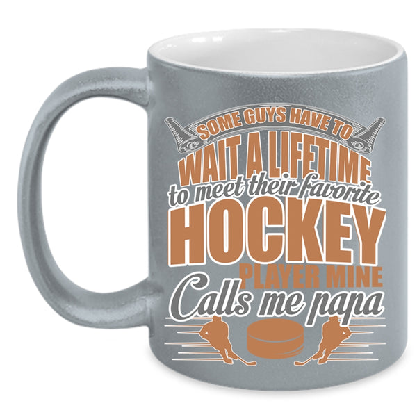 Mine Calls Me Papa Coffee Mug, Favorite Hockey Player Accent Mug