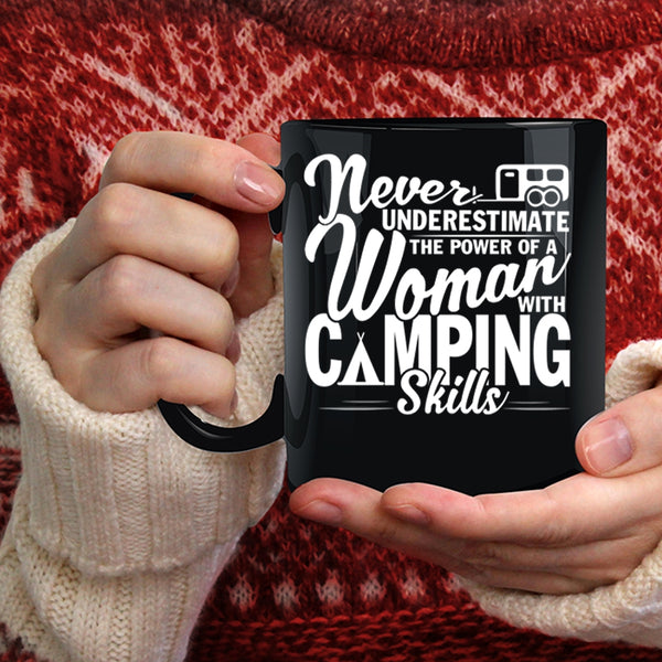 The Power Of A Woman With Camping Skills Coffee Mug, Outdoor Coffee Cup