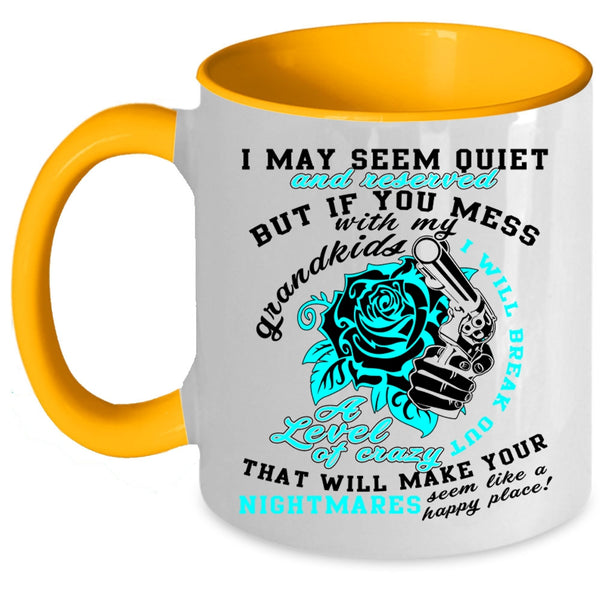 Cool Gift For Dad Coffee Mug, Don't Mess With My Grandkids Accent Mug