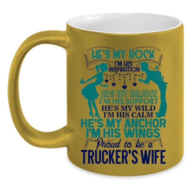 I Love Trucker's Wife Coffee Mug, Proud To Be A Trucker's Wife Accent Mug
