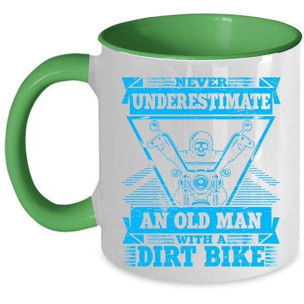 An Old Man With A Dirt Bike Coffee Mug, Never Underestimate Accent Mug