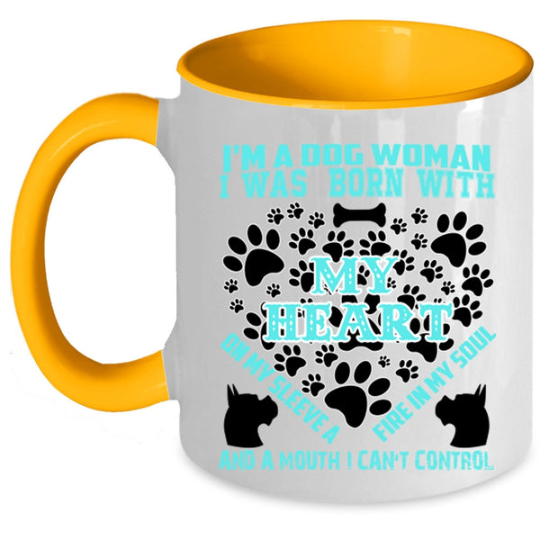 I Was Born With My Heart Coffee Mug, I'm A Dog Woman Accent Mug