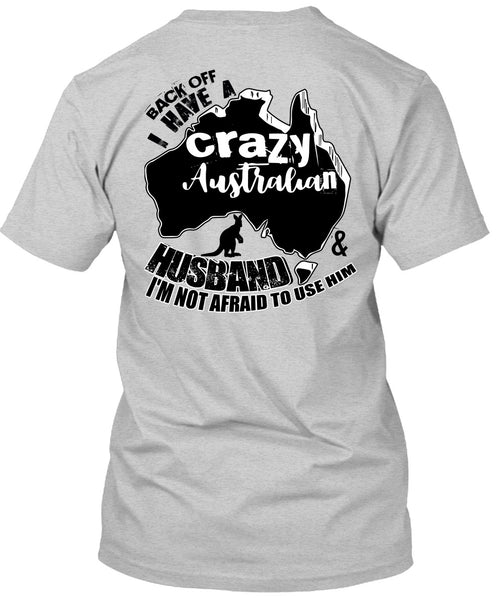 Crazy Australian Husband T Shirt, I Love Husband T Shirt