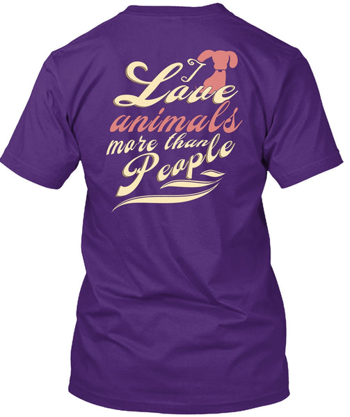 I Love Animal More Than People T Shirt, I Love Dogs T Shirt