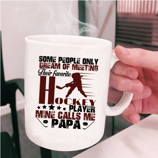 Cool Papa Coffee Mug, My Favorite Hockey Player Calls Me Papa Cup