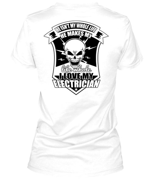 I Love My Electrician T Shirt, I Love Electrician T Shirt
