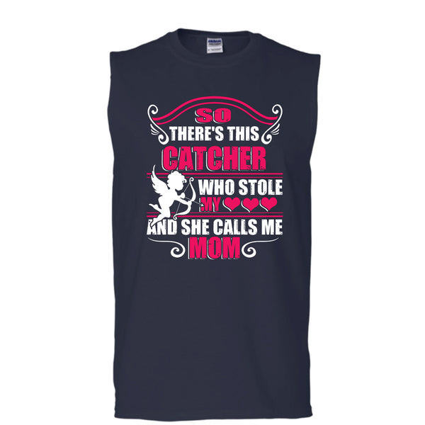There’s This Catcher T Shirt, She Calls Me Mom T Shirt, Cool T Shirt (Men's Cotton Sleeveless)