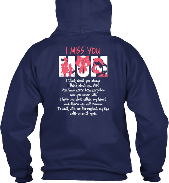 I Miss You Mom T Shirt, Being A Mom T Shirt
