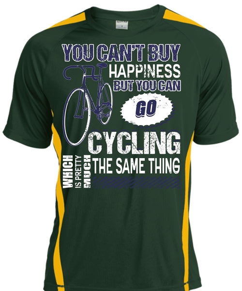 You Can Go Cycling T Shirt, You Can't Buy Happiness T Shirt, Cool Shirt