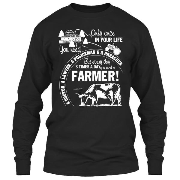 You Need A Farmer T Shirt, Awesome Farmer T Shirt